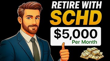The SCHD Retirement Calculator: How Much You Need to Invest for $5,000 Monthly Dividends