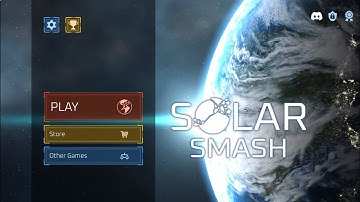 SOLAR SMASH! 💥 (PART 3)