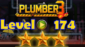 Plumber 3 - Level 174 - 3 Stars - Puzzle Game (Android/iOS) Oil Tycoon