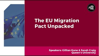 The EU Pact on Migration Unpacked