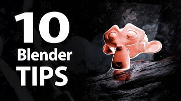 10 Tips That Make Blender EASY!