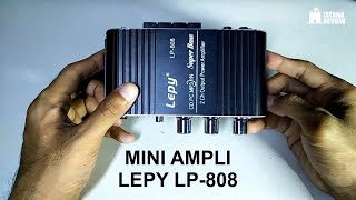 Review Mini Ampli Amplifier LEPY LP808 | ISTANA REVIEW