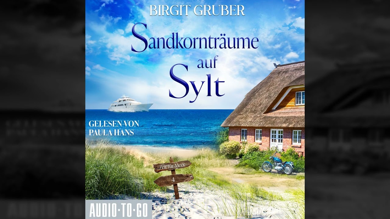 Birgit Gruber - Sandkornträume auf Sylt - Zeit für Meer, Band 4