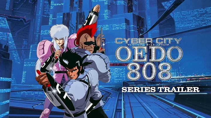 Cyber City Oedo 808 - Series Trailer [ENGLISH 480p]