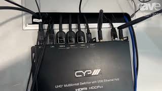 ISE 2023: CYP Intros OR-32WPS-SDMI Multiformat Switcher With Hyshare Pro Presentation Input