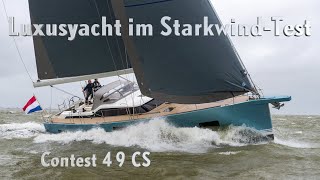 Contest 49 CS: Luxusyacht im Starkwindtest auf der Nordsee