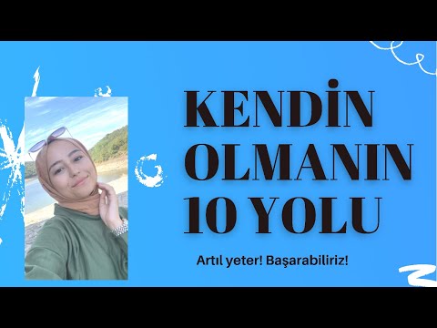 Video: Kendin Için Ol