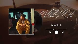 MA3IZ - MALIYACH | Official Music 🎵 