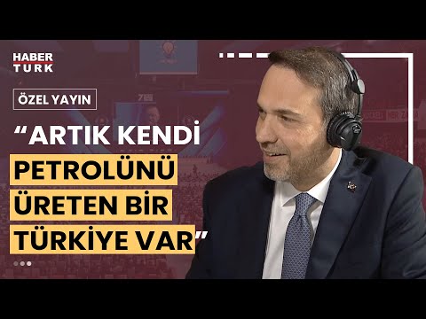 Enerji ve Tabii Kaynaklar Bakanı Alparslan Bayraktar Habertürk'te