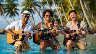 JASON DERULO, FROZY & TOMO - FROM THE ISLANDS REMIX VERSION