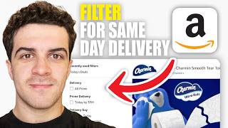 How to Filter for Same Day Delivery on Amazon (2026 Guide)
