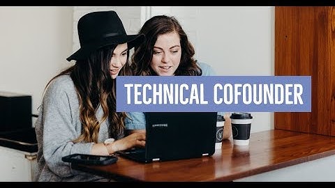 Find a Technical Cofounder