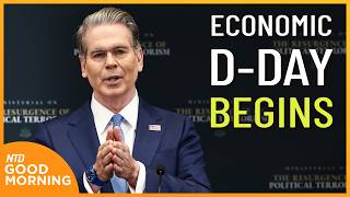 Bessent Says Economic D-Day Begins Today; Hawk Fire Threatens Reno | NTD Good Morning (Aug. 24)