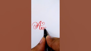 The BEST Calligraphy Technique for Writing Ananya