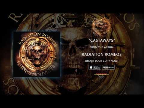 Radiation Romeos - "Castaways" (Official Audio)