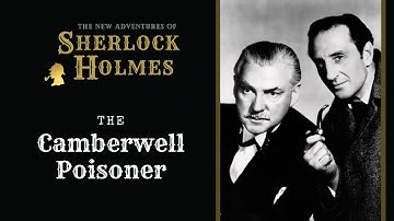 Sherlock Holmes Radio: The Camberwell Piosoning | Basil Rathbone, Nigel Bruce, Conway, Stanley