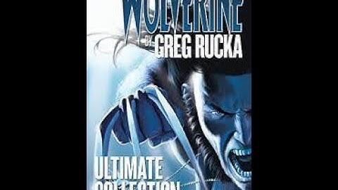 Wolverine greg rucka đánh giá hội quán