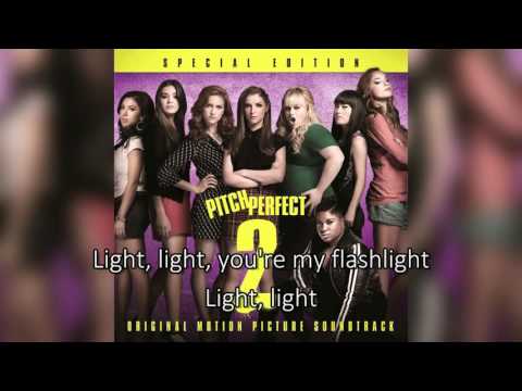 Hailee Steinfeld Flashlight Pitch Perfect 2 Lyrics