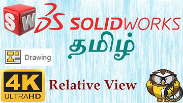 57. Relative View | SolidWorks | Tamil