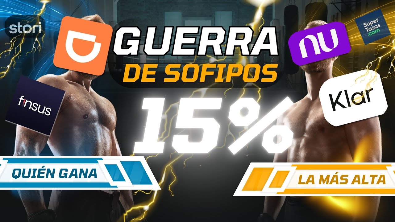 ¡GUERRA DE SOFIPOS 2025! 💥 FINSUS vs KLAR vs NU vs DIDI 😱 ¿Quién paga más?