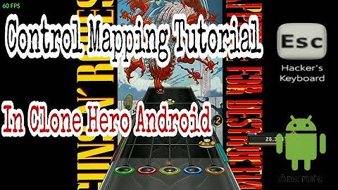 How to Mapping Controls in Clone Hero Android