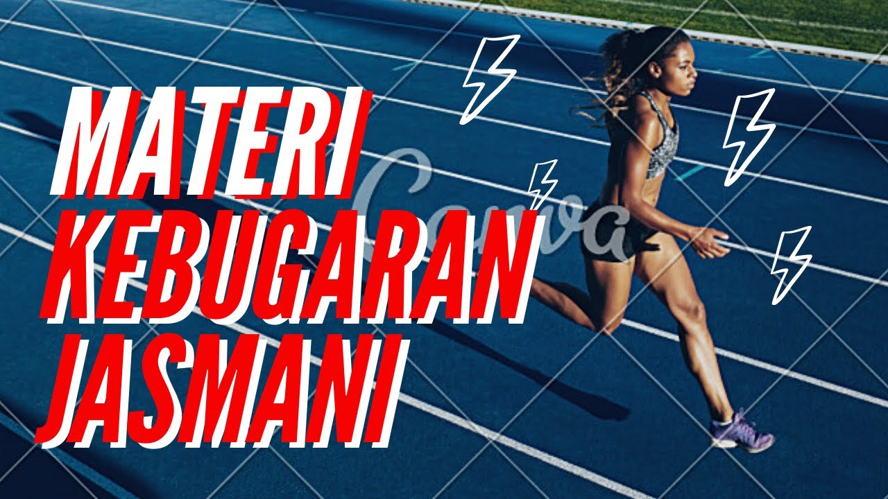 Kebugaran Jasmani YouTube Kebugaran Jasmani YouTube