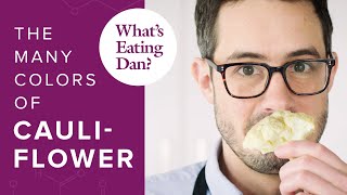 A ciencia da couve flor por que e o vegetal mais versatil What s Eating Dan