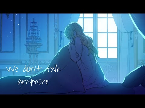 We don't talk anymore | 어느 날 공주가 되어버렸다 #매드무비