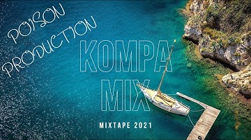 KOMPA MIX 2021| BEST OF KOMPA MIX 2021 BY POISON
