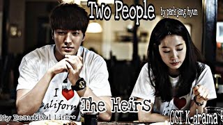 {Two People} by park jang hyun (The Heirs) OST [Kurdish&English Subtitles]