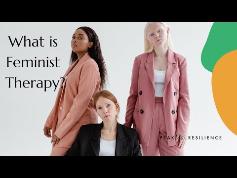 Feminist Therapy Part