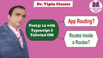 Nested Routing Next.js Typescript | Routes inside Routes | Next.js 14 Tutorial -7 | Dr Vipin Classes