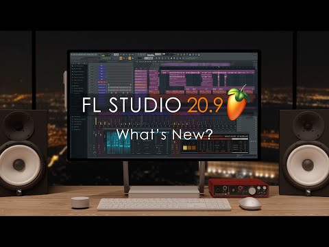FL STUDIO 20.9 | What's New?