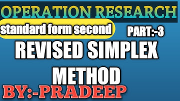 Revised Simplex Method Standard Form 2 || Revised Simplex Method In Hindi || Part 3 || LLP