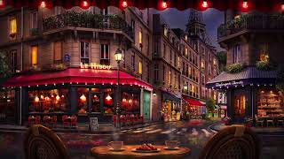 Rainy - Night - Paris - Cafe - Jazz - Relaxation