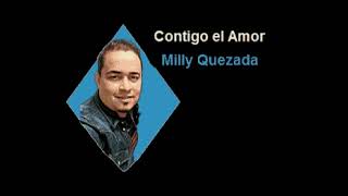 Karaoke Milly Quezada - Contigo El Amor (Demo) con coros