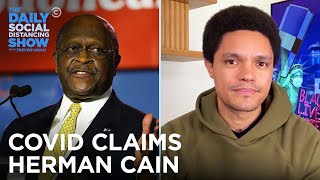 Coronavirus Ramps Up in the U.S. and Claims Herman Cain | The Daily Social Distancing Show