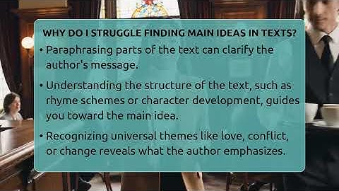 Why Do I Struggle Finding Main Ideas In Texts? - The Prose Path