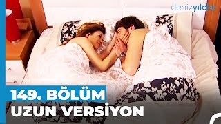 Fırtınalı Bir Aşk Sonrası Tenlerin Buluşması! | Deniz Yıldızı 149. Bölüm Uzun Versiyon⭐