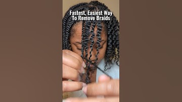 Fastest Way to Remove #Braids #naturalhair #naturalhairstyles