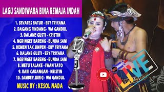 LAGU SANDIWARA BINA REMAJA INDAH 2020