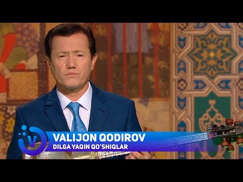 Valijon Qodirov — Dilga yaqin qo'shiqlar | Валижон Кодиров — Дилга якин кушиклар