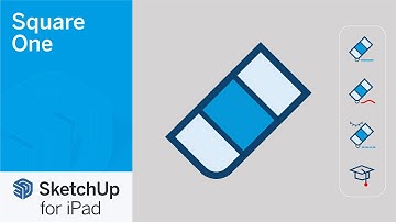 Eraser - SketchUp for iPad Square One