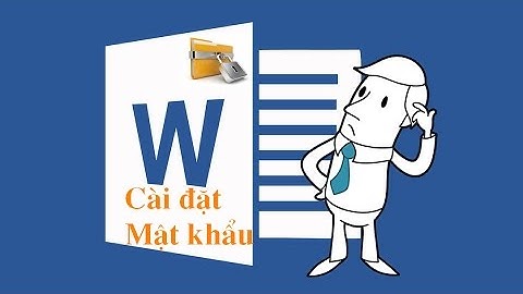 Cách đặt mật khẩu cho file word 2003