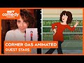 Corner Gas Animated Production Bites - Andrea Martin