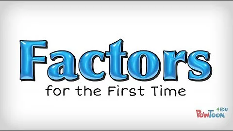 Factors for the First Time