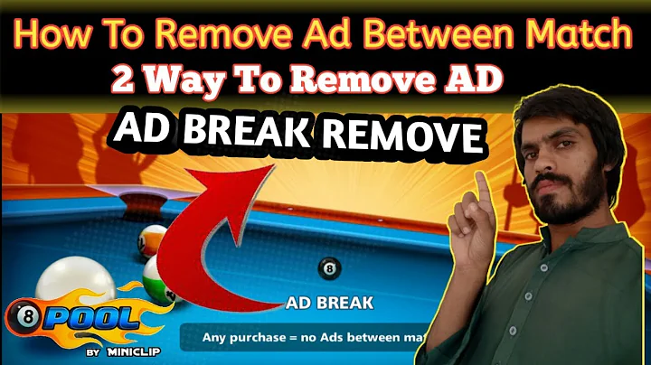 How to Remove AD From Between On The Match - 2 Way To Remove 8 ball Pool AD | Remove AD Break | 2022