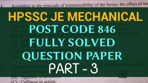 HPSSC JE Mechanical post code 846 Exam held on 7 March 2021||  #hpgk #hpjemechanical #hpssc #hpsssb