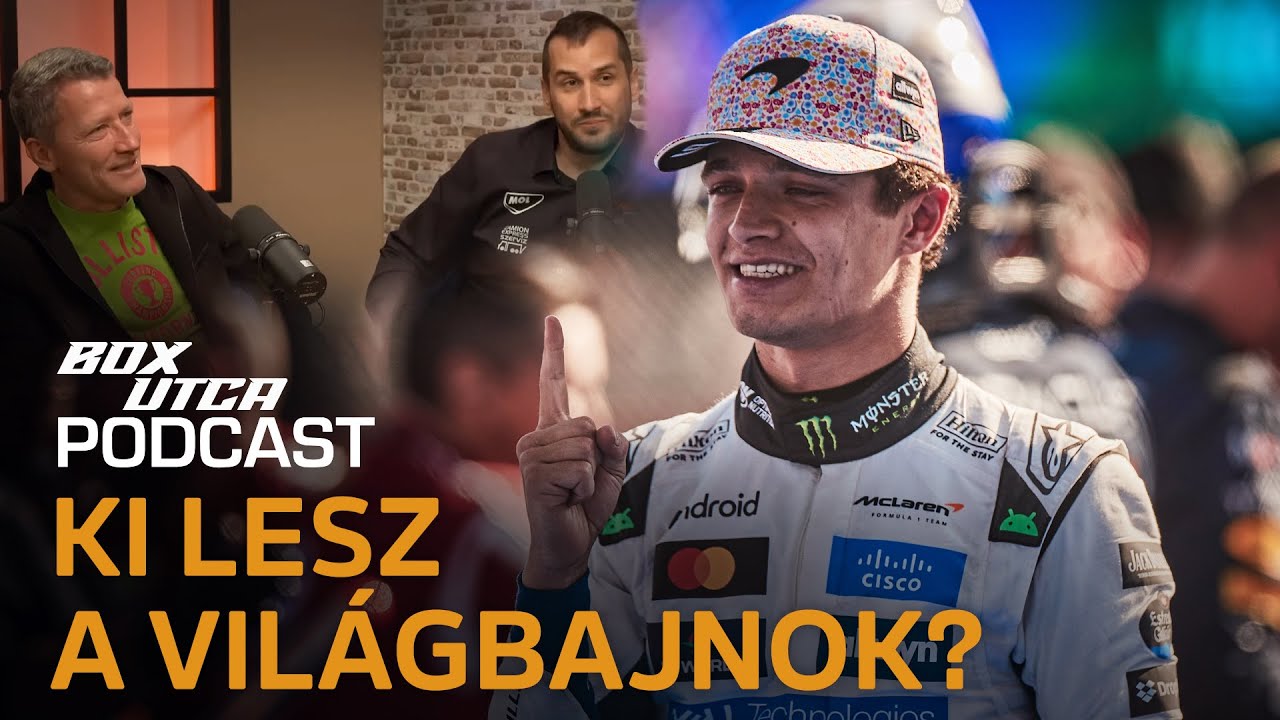 Norris az élre állt a világbajnoki pontversenyen, Bearman Hadjar magasságokban | Boxutca podcast