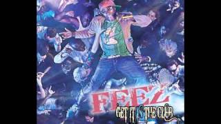 Feez Ft.norry Bget It In The Club